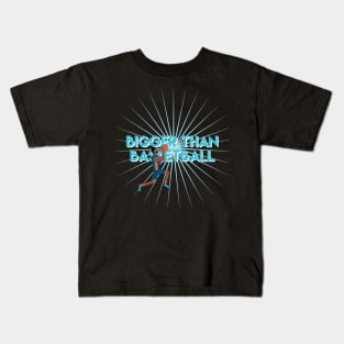 Bigger than Basketball Kids T-Shirt